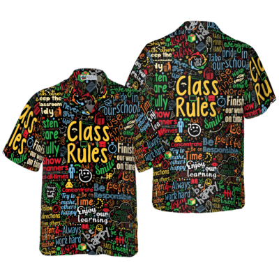 OrangePrints.com -Class Rules Teacher Hawaiian Shirt, Teacher Shirt for Men And Women, Best Gift For Teachers