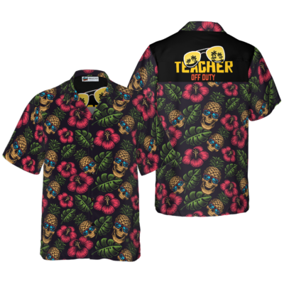 OrangePrints.com -Teacher Off Duty Teacher Hawaiian Shirt, Teacher Shirt for Men And Women, Best Gift For Teachers