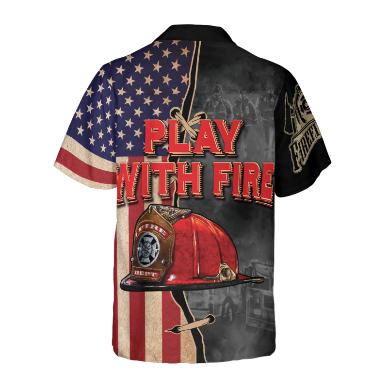 Orange prints back of Play With Fire Firefighter Helmet American Flag Hawaiian Shirt, Black And White Fire Truck Firefighter Hawaiian Shirt