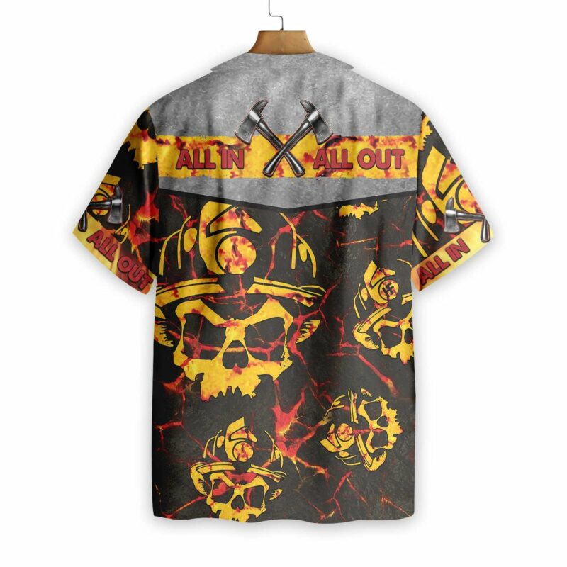 Orange prints back of All In All Out Axe Firefighter Hawaiian Shirt, Dark Red And Yellow Skull Firefighter Shirt For Men