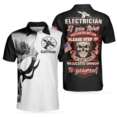 OrangePrints.com -Electrician Proud Skull Black And White Polo Shirt, If You Think You Can Do My Job Electrician Shirt For Men