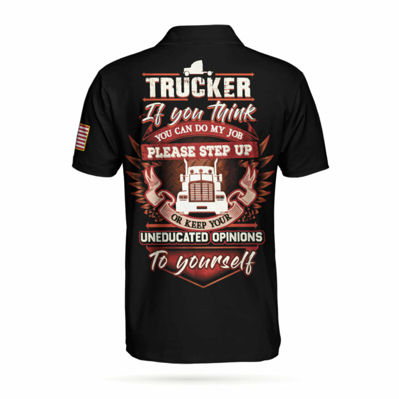 Orange prints back of Trucker Proud Skull Short Sleeve Polo Shirt, If You Think You Can Do My Job Polo Shirt, Best Trucker Shirt For Men