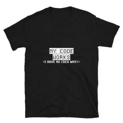 Orange prints My Code Works - Geek Coding T-Shirt