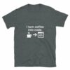 Orange prints I Turn Coffee Into Code - Coder Shirt - Web Developer Shirt