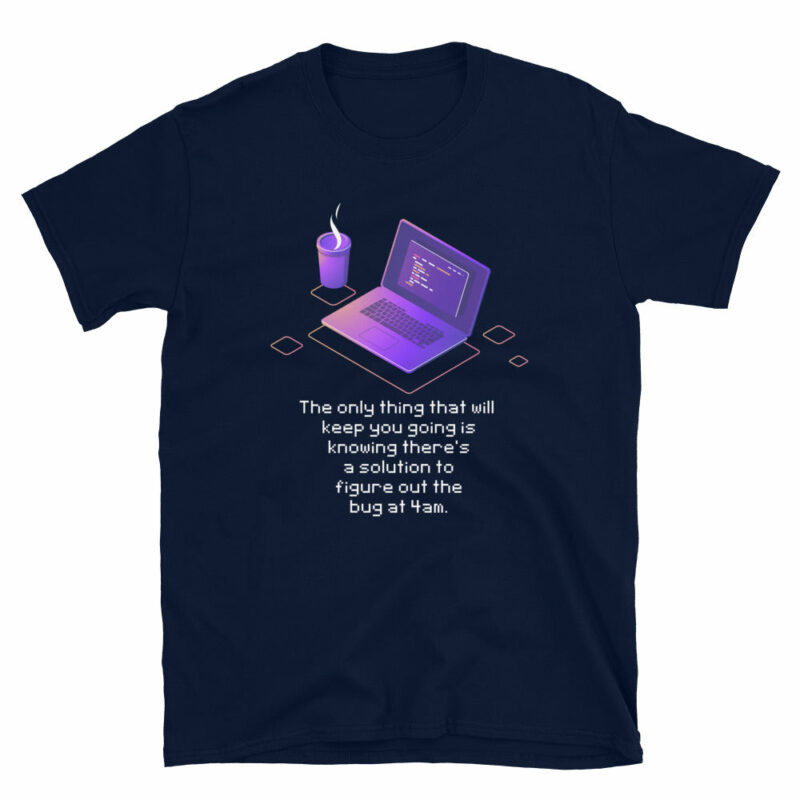 Orange prints Figure Out The Bug At 4am - Geek Coding T-shirt