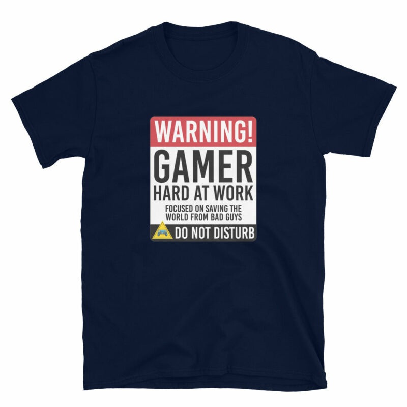 Orange prints Warning Gamer Hard At Work - Geek Gamer T-Shirt